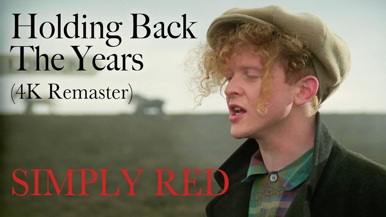 Simply Red - Holding Back The Years (Official Video)