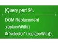jquery replacewith function - part 94