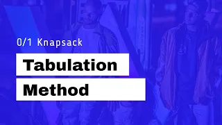 Knapsack Tabulation Approach with Python implementation