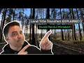 Land Title Transfers EXPLAINED Avoid Painful Mistakes