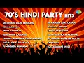 Lagu 70's Hindi Party Hits | Yeh Mera Dil Yaar Ka Diwana | Are Diwano Mujhe Pehchano | Old Hindi Songs