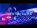 Download Lagu JUMAT DJ FREDY 2014-10-10 | ANNIVERSARY JAIL OF COMMUNITY, HBD BIRTY BENYAMIN FRANKLYN, HBD Mr YANDI