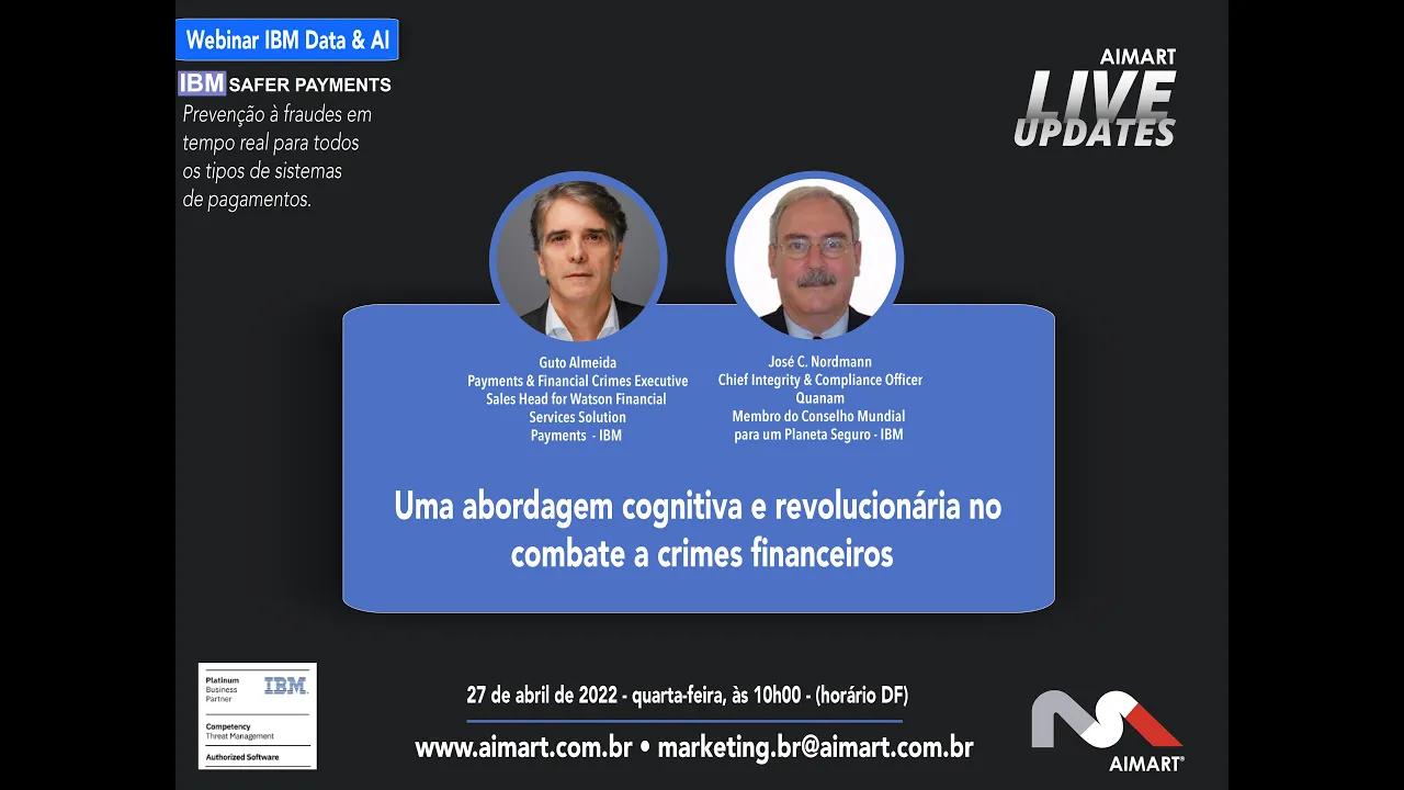 Prevenção à Fraudes em tempo real para todos os tipos de pagamentos - 27/04/2022