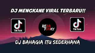 Download DJ VIRAL TIK TOK - DJ BAHAGIA ITU SEDERHANA DJ TERBARU 🎶🎶 MP3