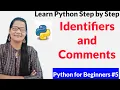 Identifiers and Comments in Python-5 Python Tutorial For Beginners Zeenat Hasan Academy