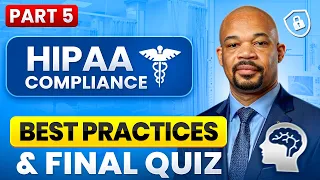 100 Free HIPAA Training With Certificate Best Practices Final Assessment 5 of 5