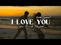 Download Lagu I Love You - Romantic Love Song | Lyric Video