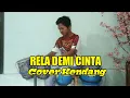 Download Lagu RELA DEMI CINTA Thomas Arya Cover Kendang
