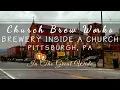 Brewery Inside a 120-Year-Old Church in Pittsburgh - The Church Brew Works