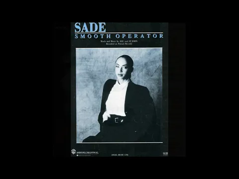 Download MP3 Sade - Smooth Operator (1984 Single Version) HQ