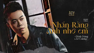 Nhắn rằng anh nhớ em