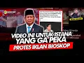 Download Lagu Alifurrahman: VIDEO INI UNTUK ISTANA YANG GA PEKA PROTES IKLAN BIOSKOP