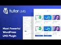 Tutor LMS Overview The Complete eLearning Solution on WordPress