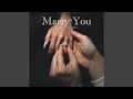 Download Lagu MARRY YOU