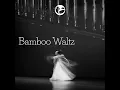 Lagu Sambasunda - Bamboo Waltz (Official Music Video)
