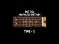 Download Lagu INTRO mawar hitam tipe - X
