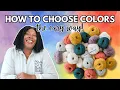 How to Pick Yarn Colors That ACTUALLY Look Good 10 Fool-Proof Palette Ideas