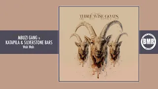 wah wah mbuzi gang ft katapila u0026 silverstone bars official audio skiza code 8089339 to 811