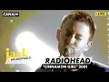 Download Lagu Radiohead – Cinnamon Girl (Neil Young Cover) | Nulle Part Ailleurs 2001
