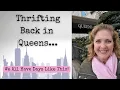 Thrifting Back in Queens We All Have Days Like This