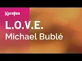 Download Lagu Karaoke L.O.V.E. - Michael Bublé *