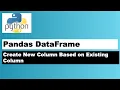 Create a new Column in Python Pandas by Processing Existing Column