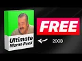 Get a HUGE Meme Pack for FREE