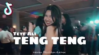 tete ali lagu teng teng noven atulolon remix