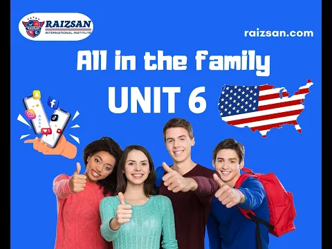 Download MP3 UNIT 6  ALL IN THE FAMILY