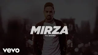 Download Pav Dharia - Mirza (Full Video) MP3