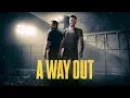 Video di A Way Out Official Reveal Trailer