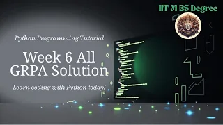 Python Week 6 - All GRPA Solutions