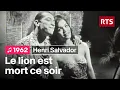 Lagu Henri Salvador - Le lion est mort ce soir (1962)