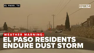El Paso residents endure dust storm hope for clearer skies soon