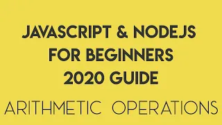 JavaScript for Beginners 2020 - Episode 4