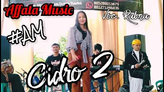 Download Cidro 2 // Cover Ratna Voc. // Affata Music MP3