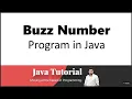 Buzz Number Program in Java