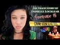 The Girl Who Never Came Home The Story of Danielle Locklear