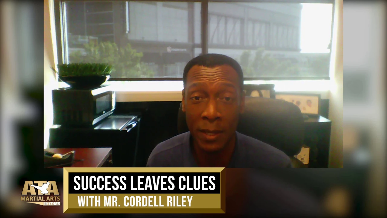 WS19 Success Leaves Clues w/ Mr. Cordell Riley | ATA Martial Arts