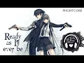 Download Lagu Nightcore - Ready as I'll ever be