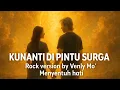 Lagu Kunanti Di Pintu Surga (Rock Version) - Venly Mo' | Suara \u0026 Aransemen Bikin Candu!