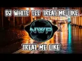 Download Lagu DJ WHITE TEE TREAT ME LIKE VIRAL TIK TOK TERBARU 2023