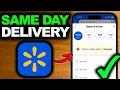 How To Get Walmart Same Day Delivery 2026 - Full Guide