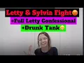 Letty Sylvia Fight Fun Drunk Times in the Tank Fishtank live - Day 27