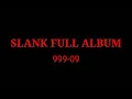 Download Lagu FULL ALBUM SLANK 999-09
