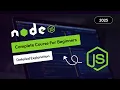 Node JS Tutorial For Beginners 2025 Node JS Backend Tutorials Step by Step With Example