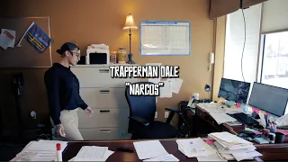 Trapperman Dale - Narcos