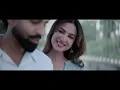 Vishal Mishra : Haan Tu Hai (Official Video) | Parmish Verma | Sonal Chauhan | Shera