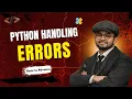 Error Handling in Python explained in Bangla Python Bangla Tutorial