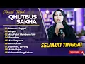 Download Lagu QHUTBUS SAKHA - SELAMAT TINGGAL - AISYAH - BERTAHAN || LAGU POP COVER PALING POPULER 2025